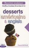 Pascal Nicolas - Desserts américains & anglais.