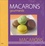 Philippe Chavanne - Macarons gourmands.