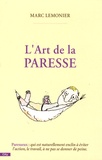 Marc Lemonier - L'Art de la paresse.