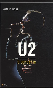 Arthur Ross - U2 biographie.