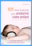 Martina Rinaldi - 101 trucs et astuces pour endormir votre enfant.