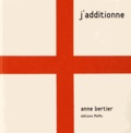 Anne Bertier - J'additionne.