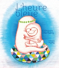 Ghislaine Herbéra - L'heure bleue.