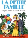 Sesyle Joslin et John Alcorn - La Petite Famille.
