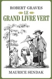 Robert Graves et Maurice Sendak - Le grand livre vert.