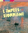 Isabelle Cahn et Olivier Morel - L'impressionnisme.