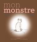 Marie Sellier et Jean-Luc Buquet - Mon monstre.