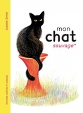 Isabelle Simler - Mon chat sauvage.