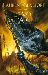 Laurent Genefort - Hordes Tome 2 : Le vol de l'aigle.