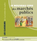Patrice Cossalter - Le nouveau Code des marchés publics - Classeur de Mise à jour.