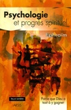  Ephraïm - Psychologie et progrès spirituel - Parce que Dieu a tout à y gagner.