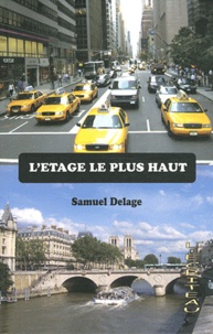 Samuel Delage - L'étage le plus haut.