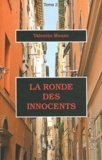 Valentin Musso - La ronde des innocents - Tome 2.