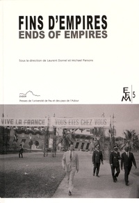 Laurent Dornel et Michael Parsons - Fins d'empires.