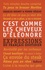 Charles Bernet et Pierre Rézeau - C'est comme les cheveux d'Eléonore / On va le dire comme ça - Coffret 2 volumes.