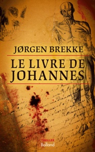 Jorgen Brekke - Le Livre de Johannes.