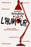 François Rollin et Didier Gustin - La petite anthologie de lhumour.