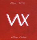 Olivier Tallec - W et X comme....