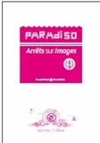 Franck Prévot - Paradiso : arrêts sur images : Volume 1.