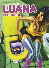 Daniele Caluri - Luana la nounou Tome 3 : .