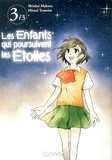 Makoto Shinkai et Tomoko Mitani - Les enfants qui poursuivent les étoiles Tome 3 : .
