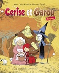 Marc Cantin et Isabel Cantin - Cerise et Garou  : Super.