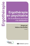 Hélène Hernandez - Ergothérapie en psychiatrie - De la souffrance psychique à la réadaptation.