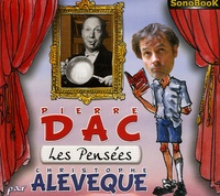 Christophe Alévêque - Les Pensées de Pierre Dac. 2 CD audio