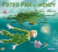 James Matthew Barrie - Peter Pan et Wendy. 1 CD audio MP3