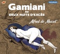 Alfred de Musset - Gamiani ou Deux nuits d'excès. 1 CD audio MP3