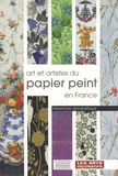 Véronique de Bruignac-La Hougue - Arts et artistes du papier peint en France - Répertoire alphabétique.