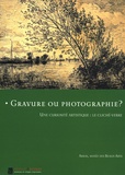 Jean-Marie Vanlerenberghe - Gravure ou photographie ? - Une curiosité artistique : le cliché-verre.