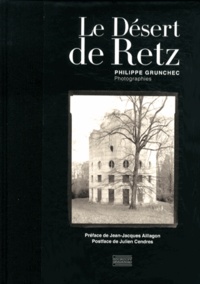 Philippe Grunchec - Le Désert de Retz.