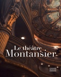Pierre-Hippolyte Pénet - Le théâtre Montansier.