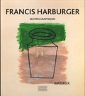 Josette Galiègue et Sylvie Harburger - Francis Harburger (1905-1998) - Oeuvres graphiques.