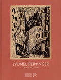 Gilles Genty - Lyonel Feininger - La ville et la mer.