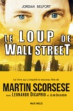 Jordan Belfort - Le Loup de Wall Street.
