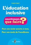 Jacques Joguet - L'éducation inclusive.