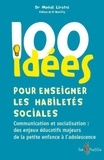 Mehdi Liratni - 100 idées pour enseigner les habiletés sociales.