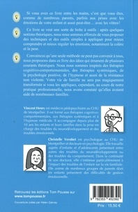 100 idées pour accompagner les émotions des enfants et des adolescents. Mieux comprendre la colère et la peur. Gérer les crises. Améliorer les relations familiales