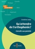 Cendrine Lebar - Qu'attendre de l'orthophonie ?.
