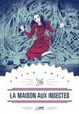 Kazuo Umezu - La maison aux insectes.