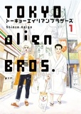 Keigo Shinzo - Tokyo Alien Bros Tome 1 : .