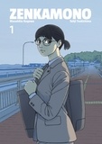 Masahito Kagawa et Tohji Tsukishima - Zenkamono Tome 1 : .