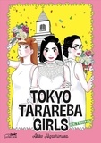 Akiko Higashimura - Tokyo Tarareba Girls  : Returns.