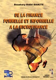 Sidiki Diakité - De la finance formelle et informelle à la microfinance.