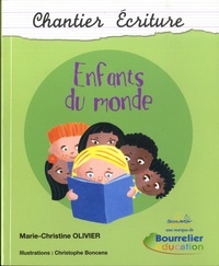 Marie-Christine Olivier - Enfants du monde.