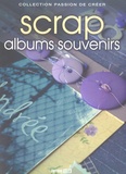  Editions ESI - Scrap albums souvenirs.