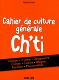Sébastien Picavet - Cahier de culture générale Ch'ti.