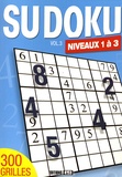  Editions ESI - Sudoku - Volume 3, Niveaux 1 à 3.